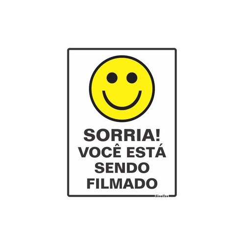 Placa Sinalize 15X20 220 AJ Sorria Você Esta Sendo Filmado Placa Sinalize 15X20 220 AJ Sorria Você Esta Sendo Filmado