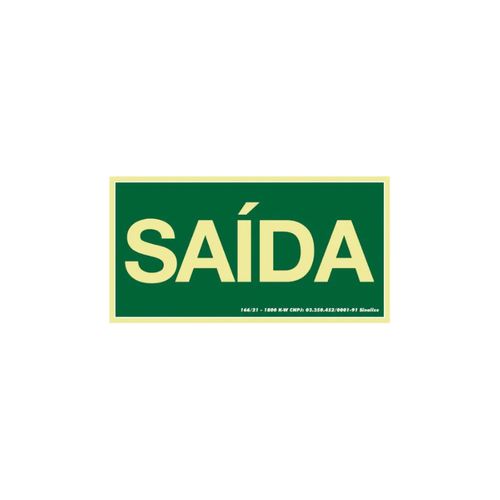 Placa Sinalize 30X15 315AL Fotolum.Saida Placa Sinalize 30X15 315AL Fotolum.Saida